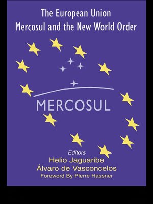 cover image of The European Union, Mercosul and the New World Order